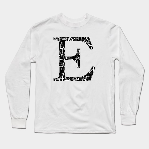 E Filled - Typography Long Sleeve T-Shirt by gillianembers